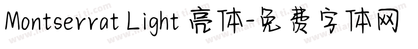 Montserrat Light 亮体字体转换